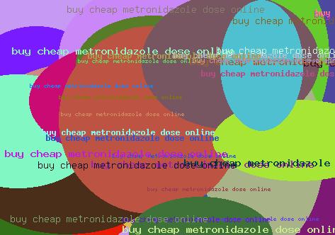 buy cheap metronidazole dose online